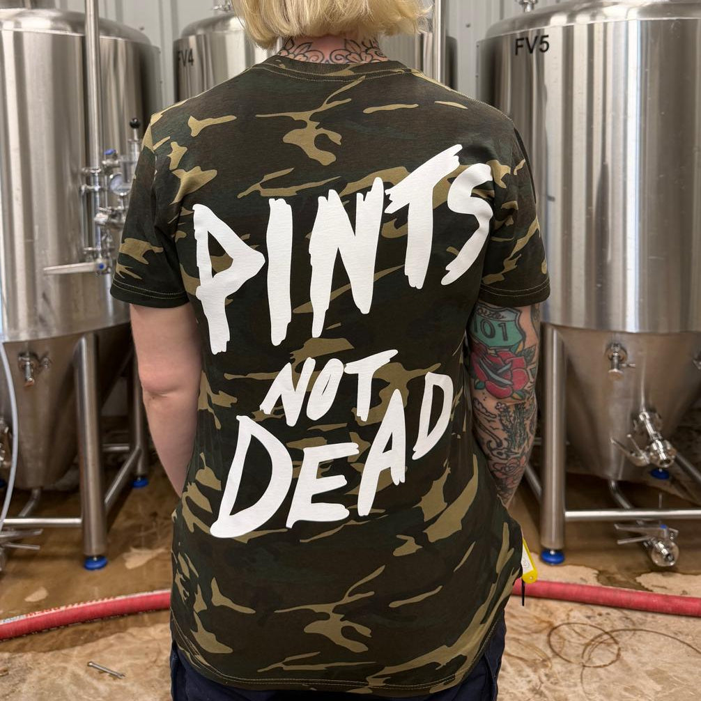 Pints Not Dead Camo Tee